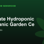 Cultivate Hydroponic & Organic Garden Ce