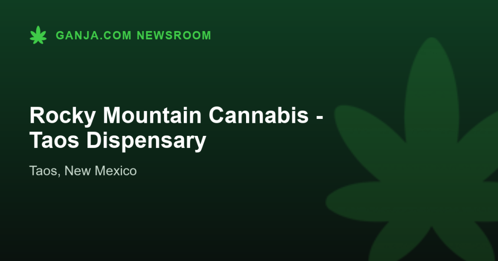 Rocky Mountain Cannabis - Taos Dispensary