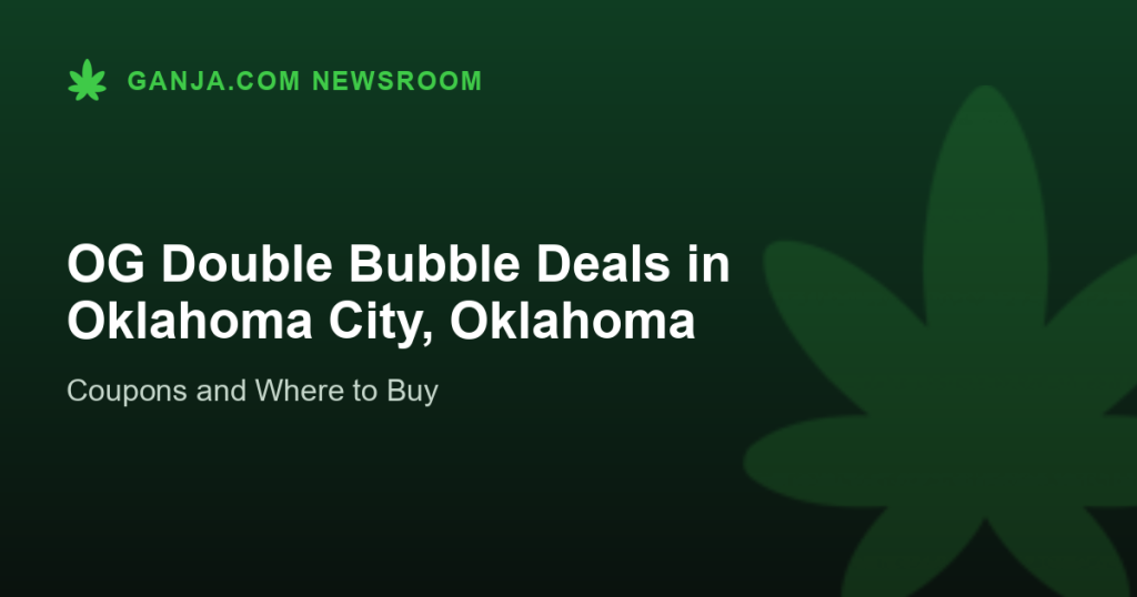 OG Double Bubble Deals in Oklahoma City, Oklahoma