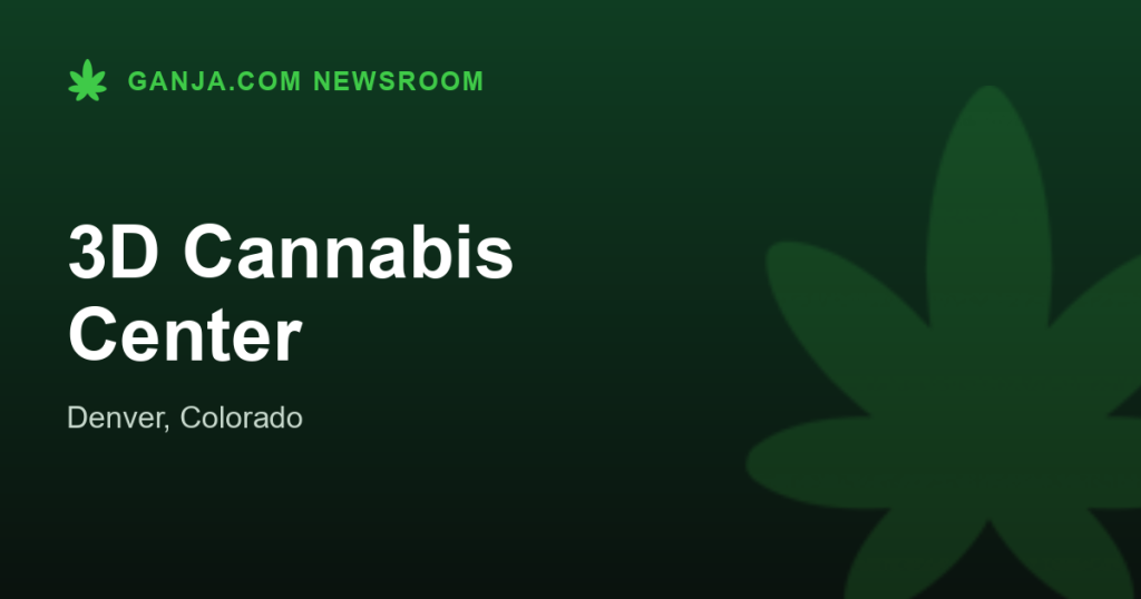 3D Cannabis Center