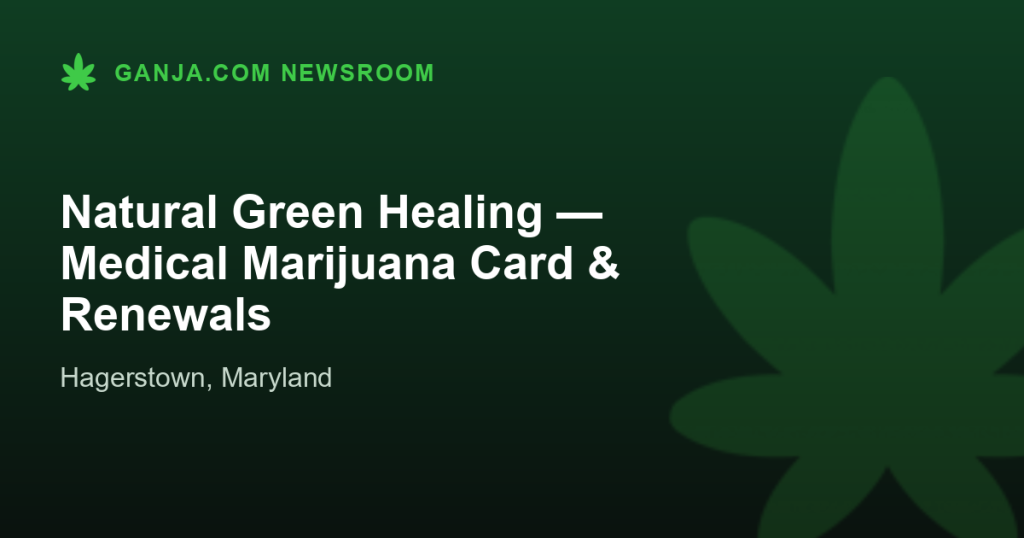 Natural Green Healing — Medical Marijuana Card & Renewals