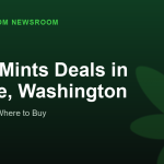 Gush Mints Deals in Seattle, Washington