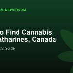 Where to Find Cannabis in St. Catharines, Canada