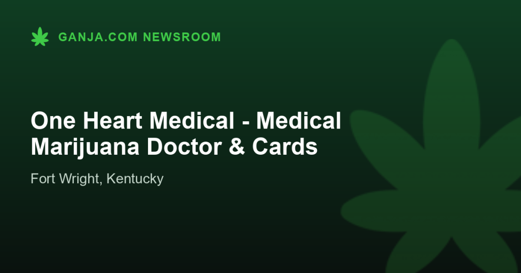 One Heart Medical - Medical Marijuana Doctor & Cards