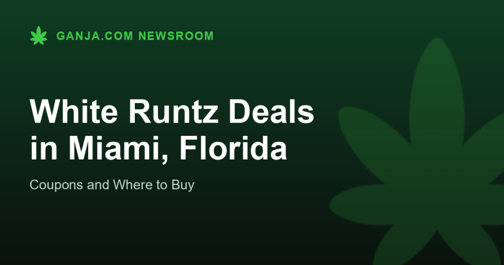 White Runtz Deals in Miami, Florida